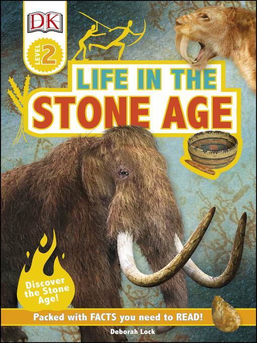 Life In the Stone Age