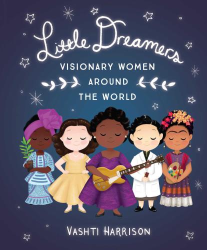 Little leaders : visionary women around the world