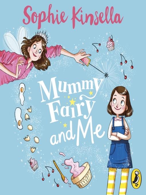 Mummy Fairy and Me