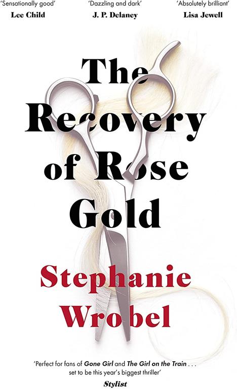 The Recovery of Rose Gold