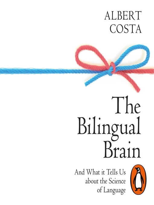 The Bilingual Brain