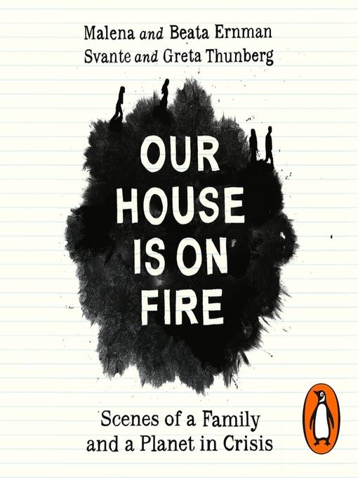 Our House is on Fire