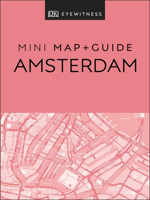 DK Eyewitness Amsterdam Mini Map and Guide