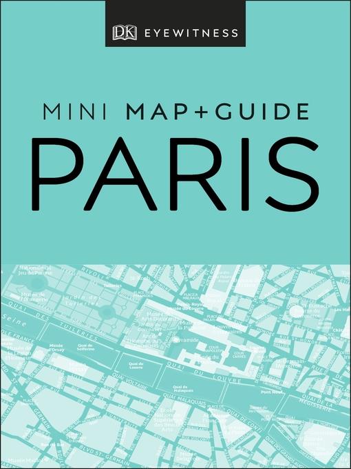 DK Eyewitness Paris Mini Map and Guide