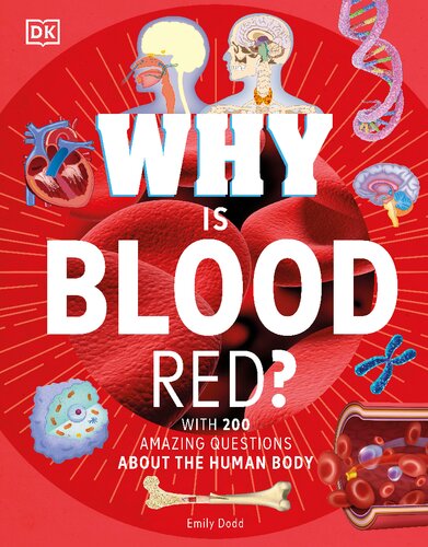 Why Is Blood Red?