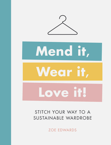 Mend it, Wear it, Love it!