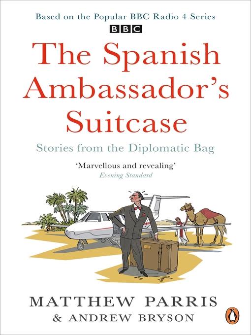 THE SPANISH AMBASSADOR'S SUITCASE