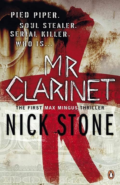 Mr Clarinet (A Max Mingus Thriller)