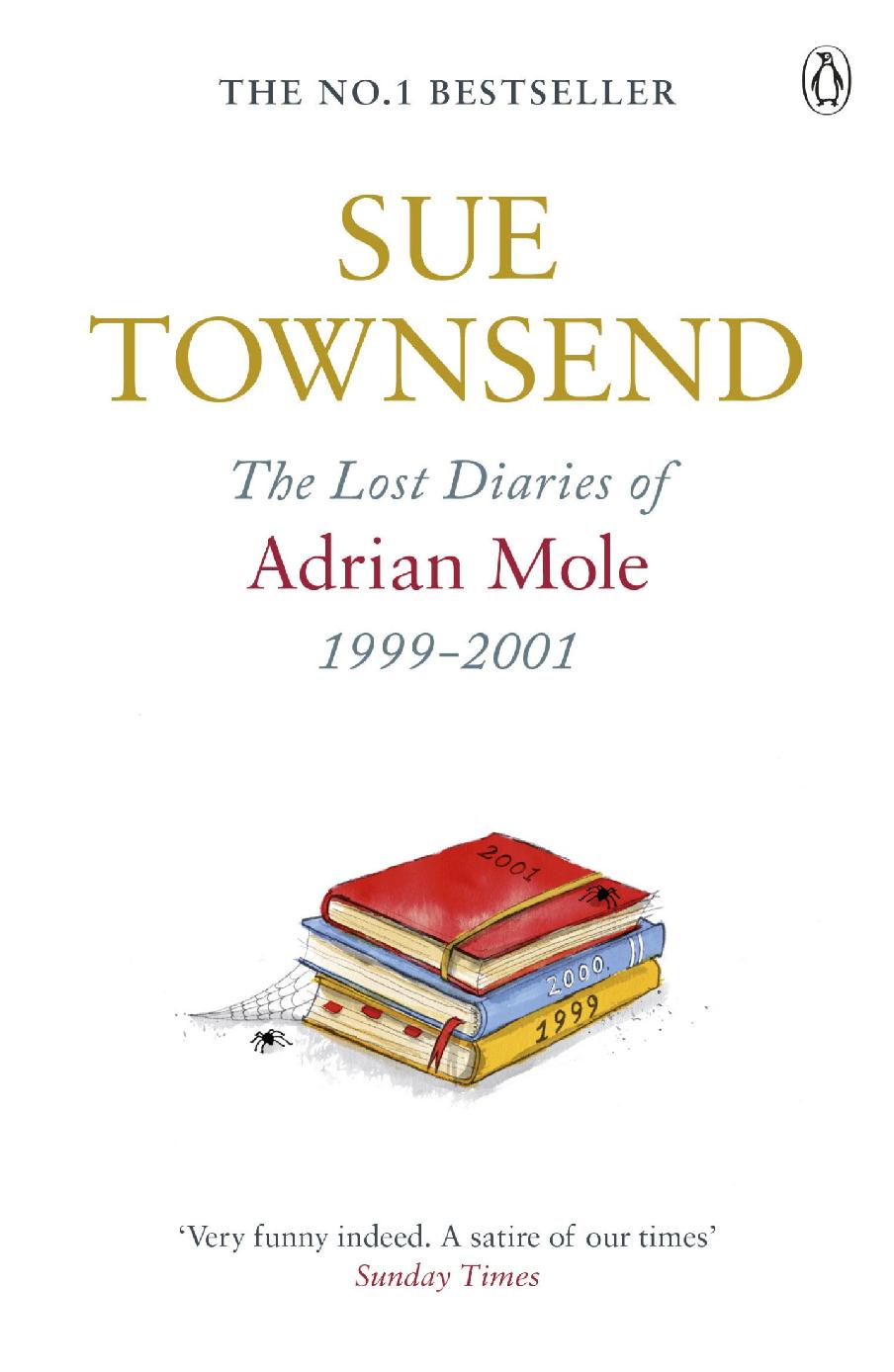 The Lost Diaries of Adrian Mole, 1999-2001.