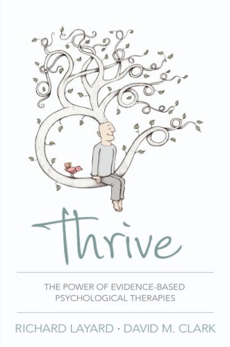 Thrive : the power of psychological therapy