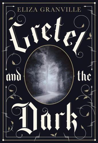 Gretel and the dark