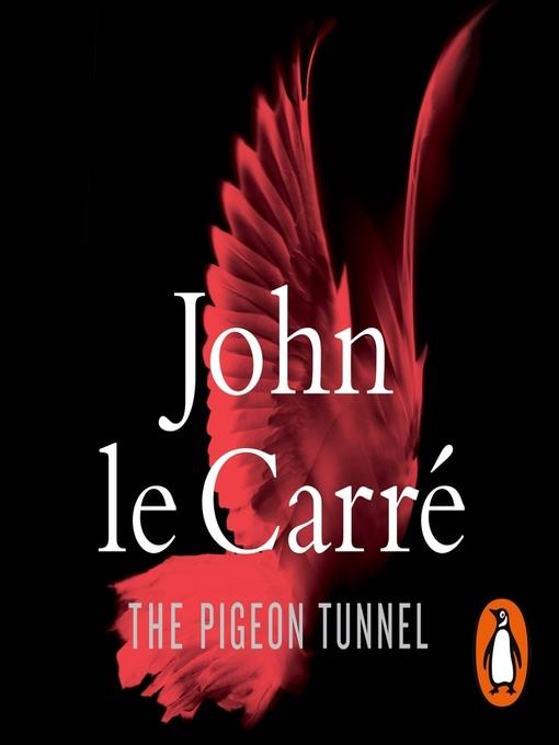 The Pigeon Tunnel