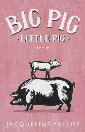 Big pig, little pig : a tale of two pigs in France