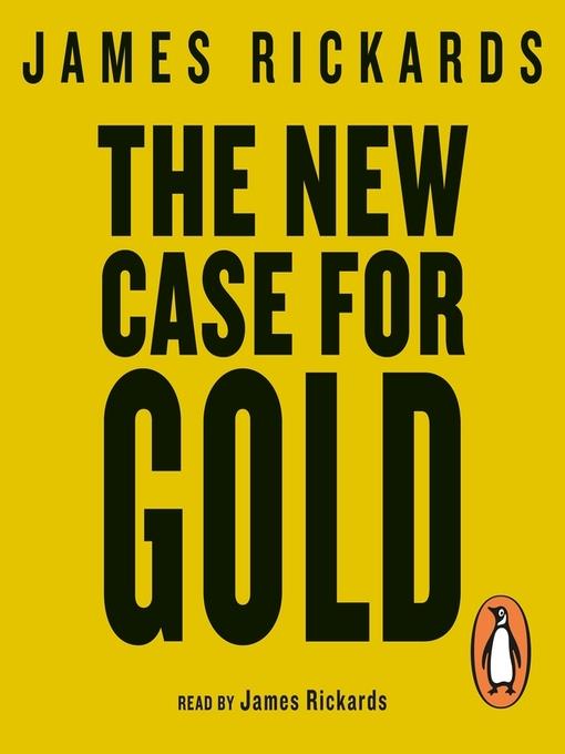 The New Case for Gold