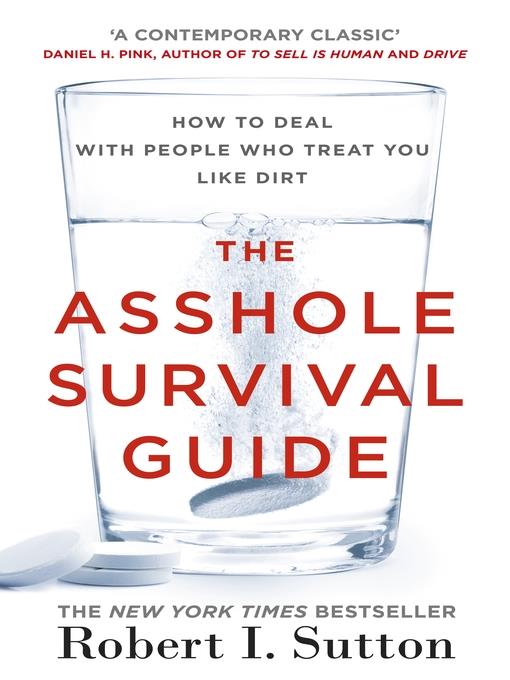 The Asshole Survival Guide