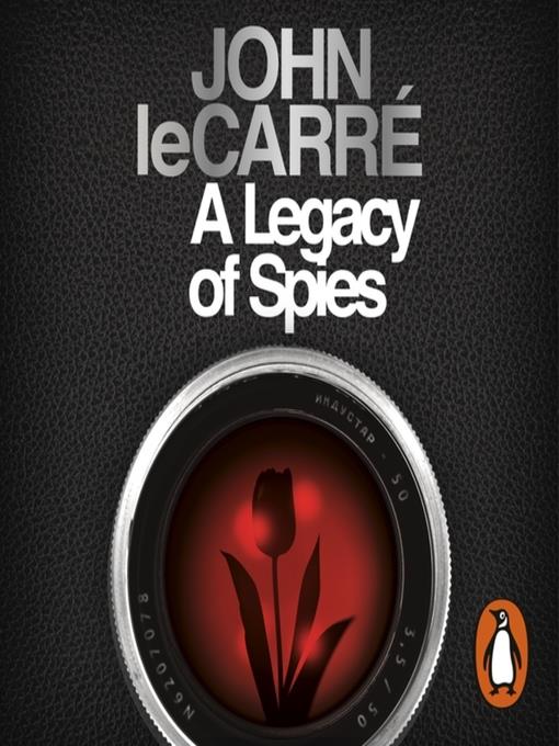 A Legacy of Spies