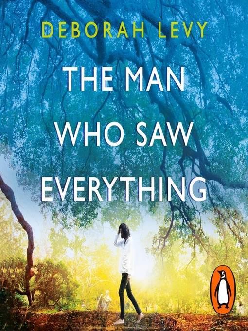 The Man Who Saw Everything