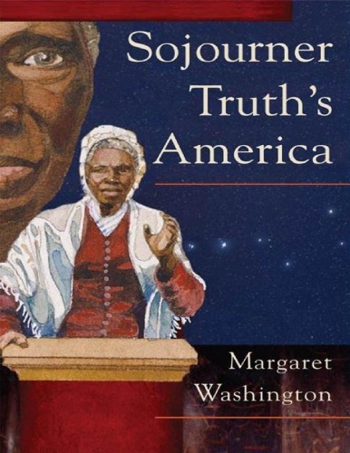 Sojourner Truth's America