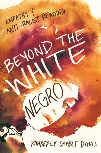 Beyond the White Negro