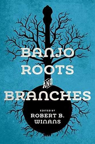 Banjo Roots and Branches