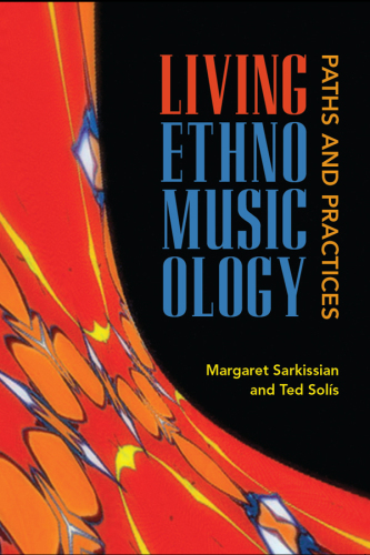 Living Ethnomusicology