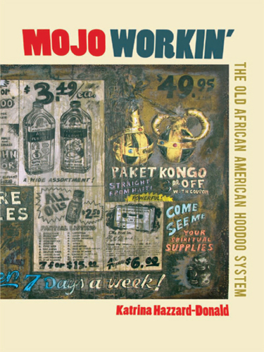 Mojo Workin'