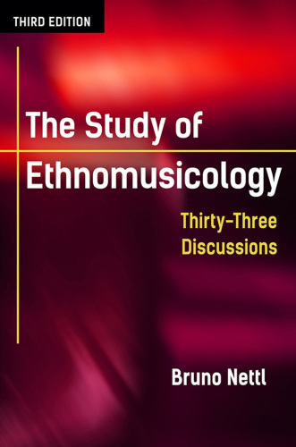 The study of ethnomusicology : thirty-three discussions