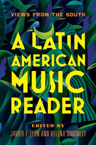 A Latin American music reader : views from the south