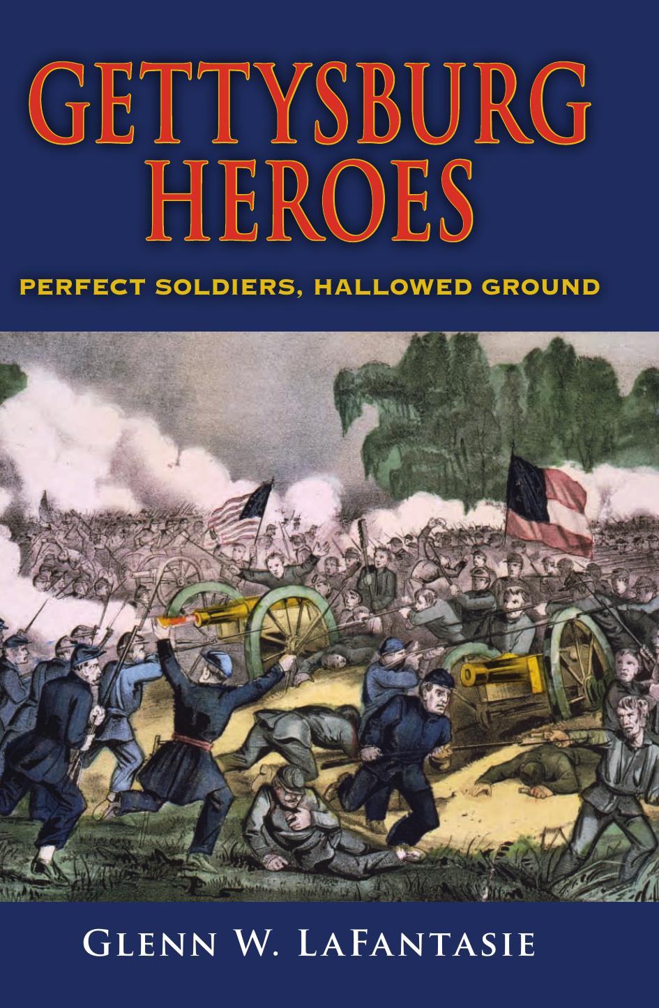 Gettysburg Heroes