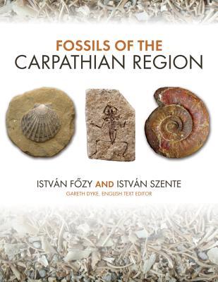 Fossils of the Carpathian Region