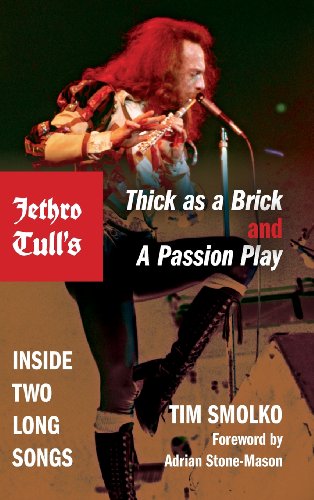 Jethro Tull's Thick as a Brick and a Passion Play