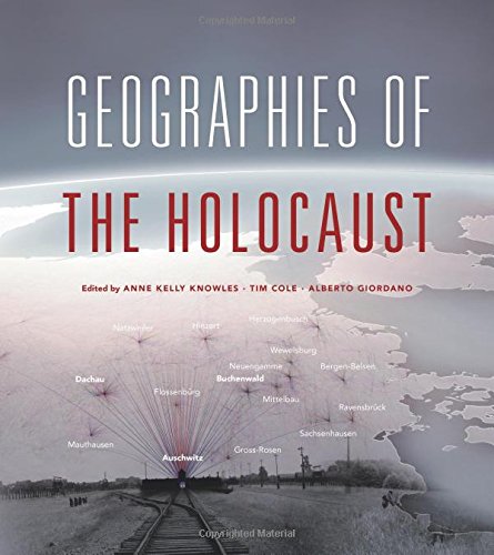 Geographies of the Holocaust