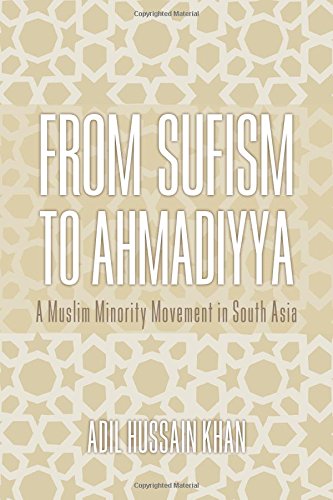 From Sufism to Ahmadiyya