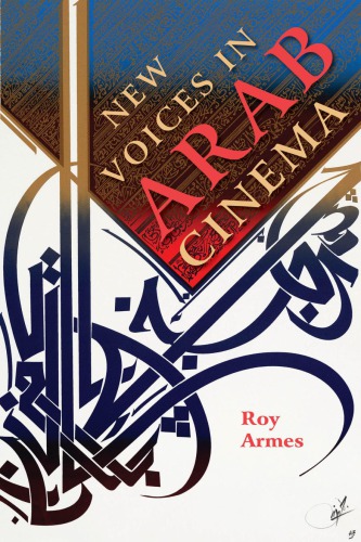 New Voices in Arab Cinema New Voices in Arab Cinema