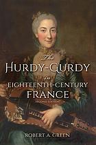 The Hurdy-Gurdy in Eighteenth-Century France, Second Edition