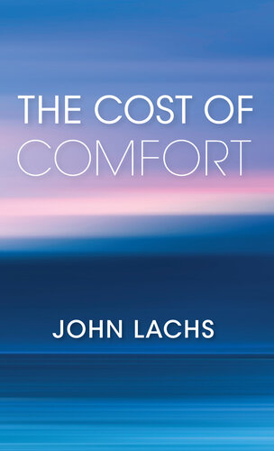 The Cost of Comfort