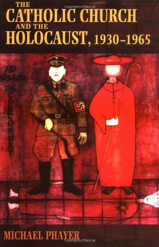 The Catholic Church and the Holocaust, 1930-1965