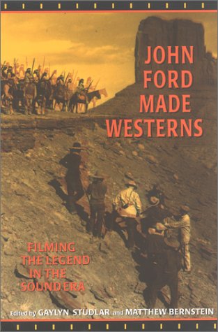 John Ford Made Westerns