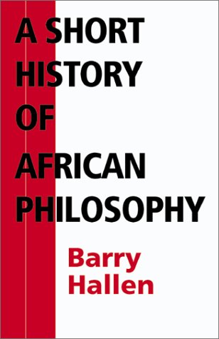 A Short History of African Philosophy, Second Edition