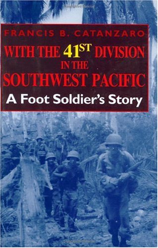 With the 41st Division in the Southwest Pacific