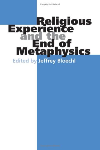 Religious Experience and the End of Metaphysics