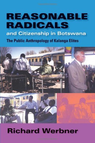 Reasonable Radicals and Citizenship in Botswana