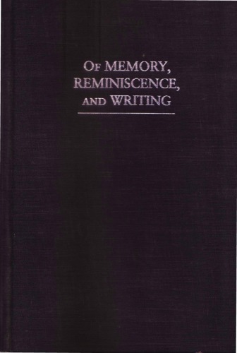 Of Memory, Reminiscence, and Writing