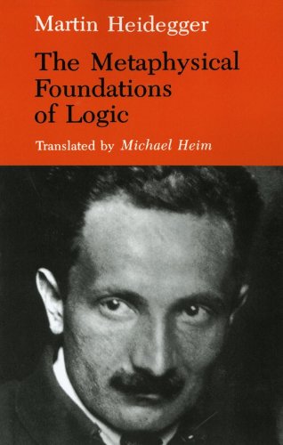 The Metaphysical Foundations of Logic (Studies in Phenomenology &amp; Existential Philosophy)