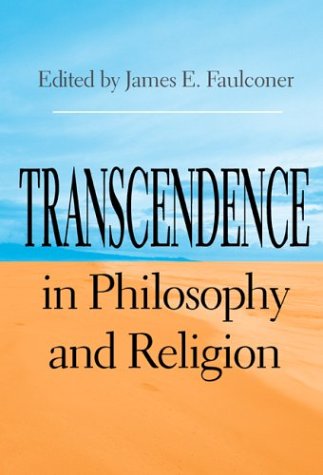 Transcendence in Philosophy and Religion