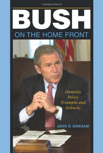Bush on the Home Front