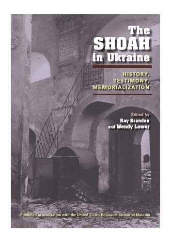 The Shoah in Ukraine