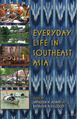 Everyday Life in Southeast Asia