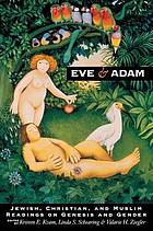 Eve and Adam