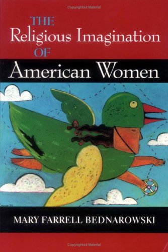 The Religious Imagination of American Women